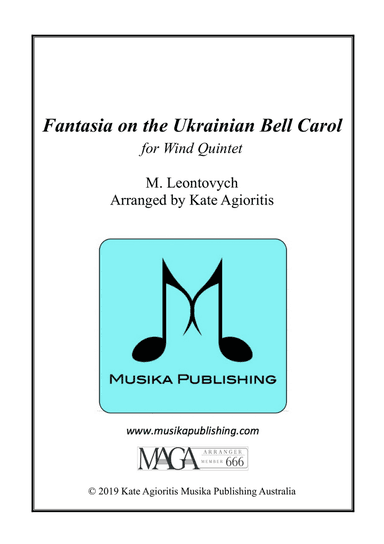 Fantasia on the Ukrainian Bell Carol - for Wind Quintet
