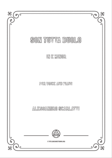 Scarlatti-Son Tutta Duolo in e minor,for Voice and Piano