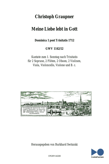 Graupner Christoph Cantata Meine Liebe lebt in Gott GWV 1142/12