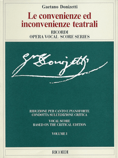 Gaetano Donizetti – Le convenienze ed inconvenienze teatrali