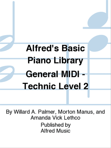 Alfred's Basic Piano Course General MIDI - Technic Level 2
