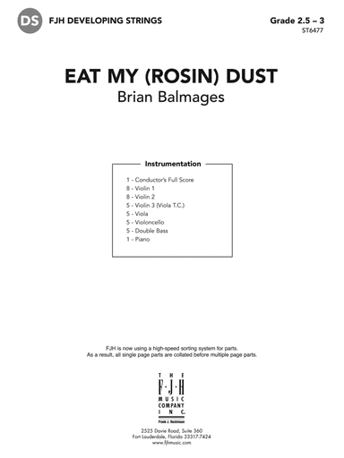 East My (Rosin) Dust: Score