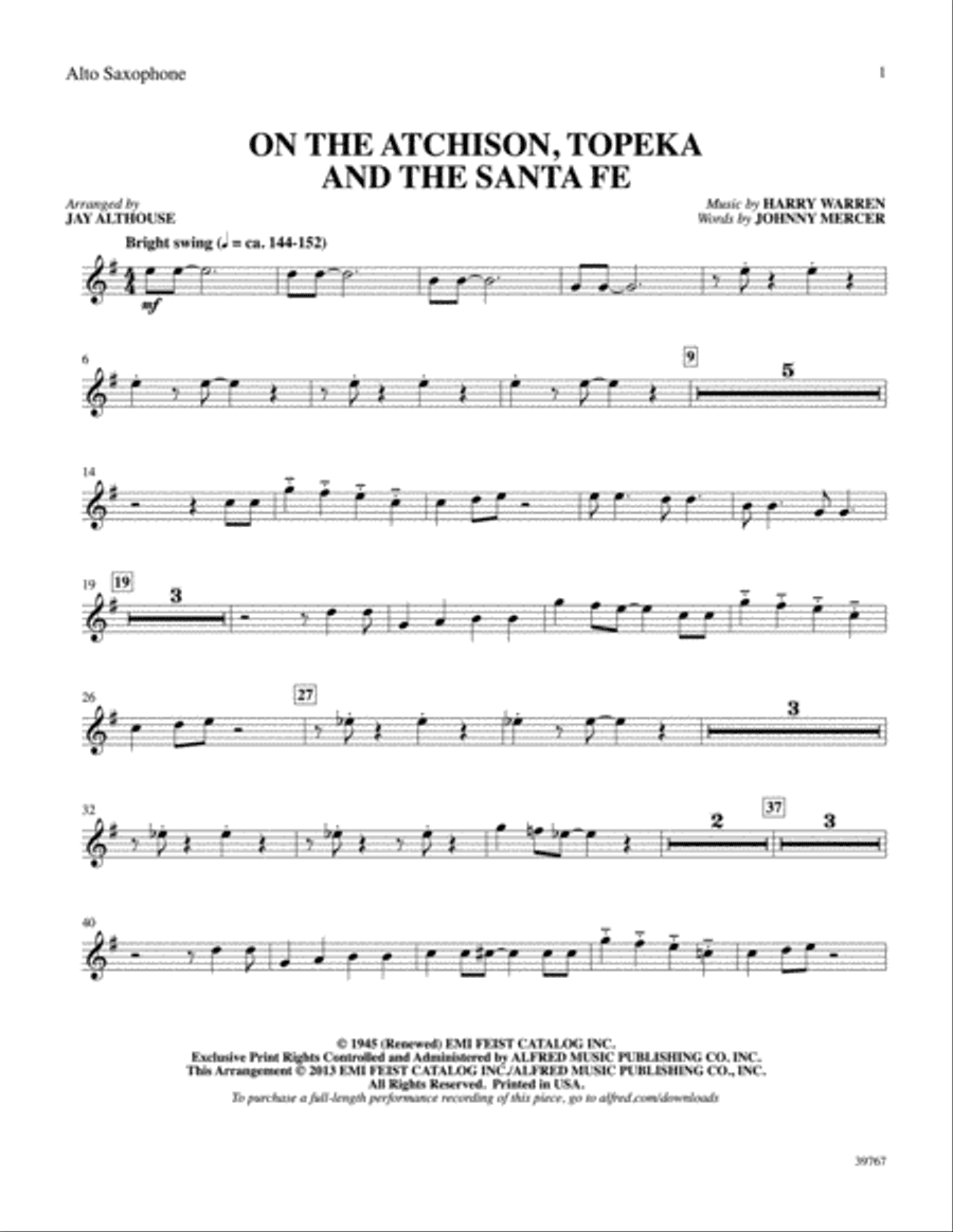 On the Atchison, Topeka and the Santa Fe: E-flat Alto Saxophone