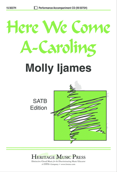 Here We Come A-Caroling