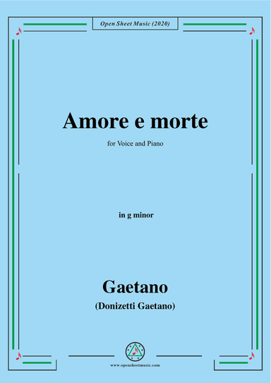 Donizetti-Amore e morte,in g minor,for Voice and Piano