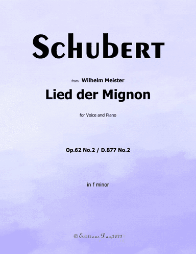 Lied der Mignon, by Schubert, in f minor