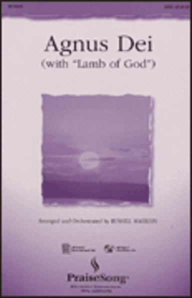 Agnus Dei (with “Lamb of God”)