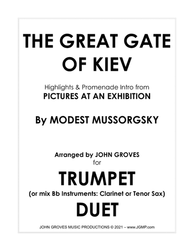 The Great Gate of Kiev from Pictures at an Exhibition - Trumpet Duet