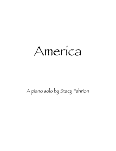 America (My Country, 'Tis of Thee)