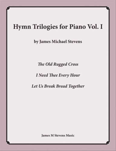 Hymn Trilogies for Piano, Vol. I