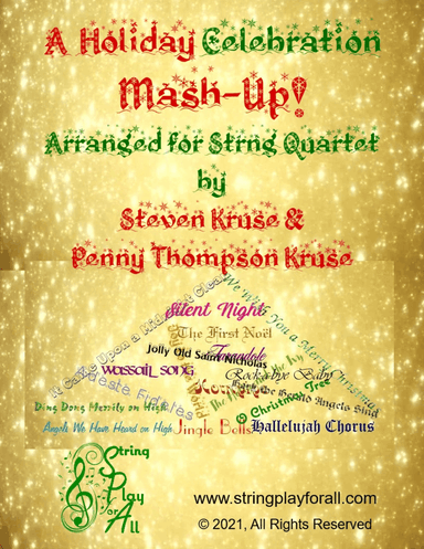 A Holiday Celebration Mash-Up for String Quartet