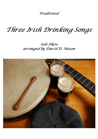 Three Irish Drinking Songs (Flute)